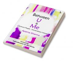 Between U & Me