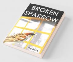 Broken Sparrow