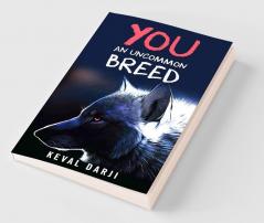YOU - An Uncommon Breed