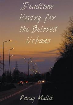 Deadtime Poetry for the Beloved Urbans