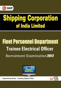SCI Shipping Corporation of India Limited Trainee Electrical Officer Recruitment Examination