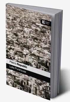 Plato's Republic: A Reader's Guide