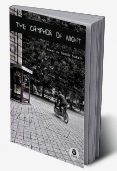 The Camphor of Night