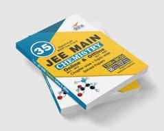 35 JEE Main Chemistry Online (2017-2012) & Offline (2017-2002) Chapter-wise + Topic-wise Solved Papers