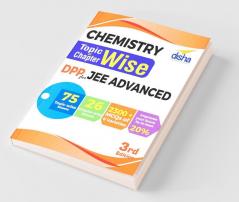 Chemistry Topic-wise & Chapter-wise DPP (Daily Practice Problem) Sheets for JEE Advanced 3rd Edition