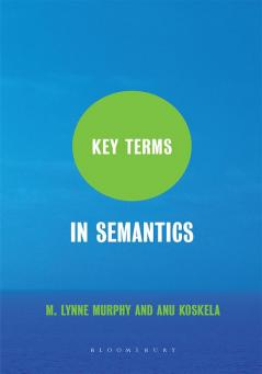Key Terms in Semantics