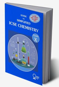 GUIDE TO SIMPLIFIED ICSE CHEMISTRY CLASS X