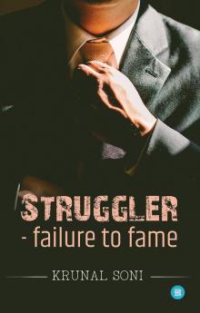 Struggler - Failure to Fame