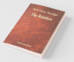 The Rainbow (World Classics Unabridged)