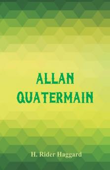 Allan Quatermain