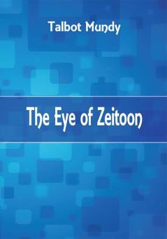 The Eye of Zeitoon