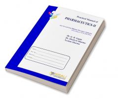 Practical Manual of Pharmaceutics-II