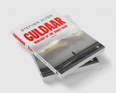 Guldaar Warlord of the Hindu Kush: A Novel