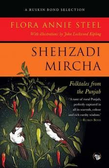 Shehzadi Mircha: Folktales from the Punjab