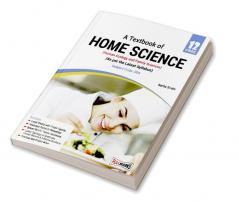 Home Science Class 12_(A Textbook fo Human Ecology and Family Sciences)_(CBSE 2024-25)