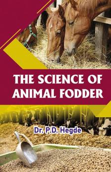 The Science of Animal Fodder