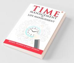 Time Management is Life Management