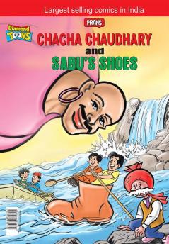 Chacha Chaudhary and Sabu's Shoes
