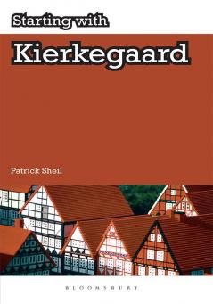 Starting with Kierkegaard