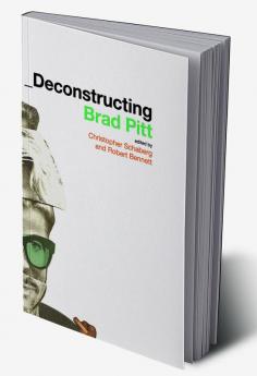Deconstructing Brad Pitt