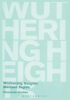 Wuthering Heights: Character Studies