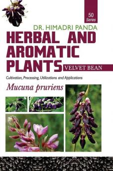 HERBAL AND AROMATIC PLANTS – 50. Mucuna pruriens (Velvet bean)