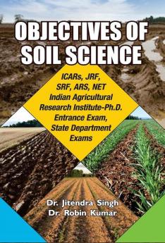 OBJECTIVES OF SOIL SCIENCE