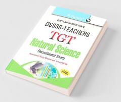 DSSSB: Teachers TGT Natural Science Recruitment Exam Guide