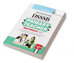 DSSSB: Primary Teacher Recruitment Exam Guide