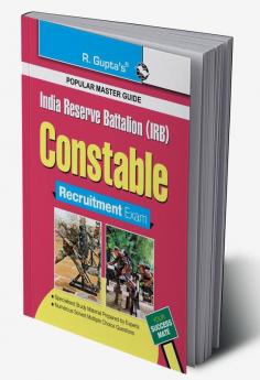 Indian Reserve Battalion (IRB) Constable Recruitment Exam Guide