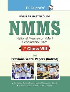 NMMS Exam Guide for Class-VIII with Previous Years' Papers (Solved)
