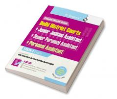 Delhi District Courts: Jr. Judicial Assistant/Sr. Personal Assistant/Personal Assistant Recruitment Exam Guide