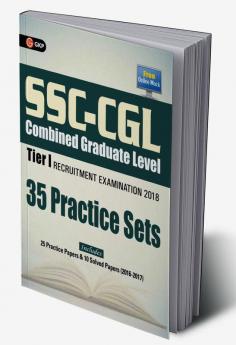 SSC - CGL Combined Graduate Level Tier I - 35 Practice Papers 2018