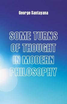 Some Turns of Thought in Modern Philosophy