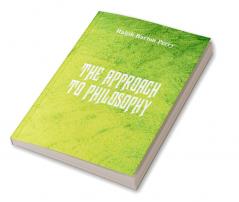 The Approach to Philosophy