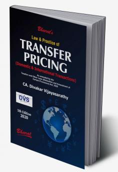 Law & Practice of TRANSFER PRICING (Domestic & International Transactions)