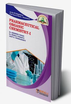 Pharmaceutical Organic Chemistry-I