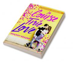 In Course of True Love (Revised)