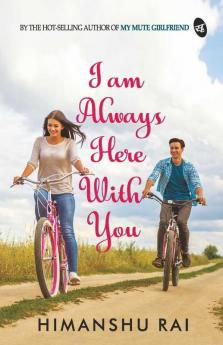 I am Always Here With You