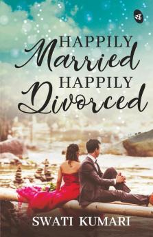 Happily Married Happily Divorced