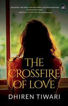 The Crossfire of Love