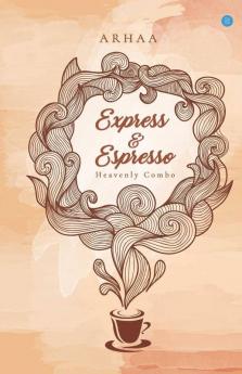 Express & Espresso - Heavenly Combo