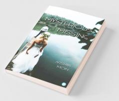 Mysterious Missing