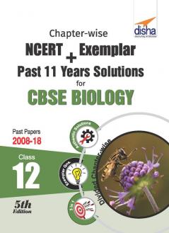 Chapter-wise NCERT + Exemplar + Past 11 Years Solutions for CBSE Class 12 Biology 5th Edition