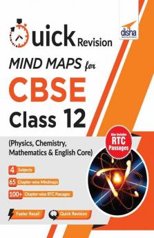 Quick Revision MINDMAPS for CBSE Class 12 Physics Chemistry Mathematics & English Core