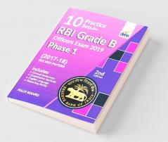 10 Practice Sets for RBI Grade B Officers Exam 2019 Phase 1 - 2nd Edition