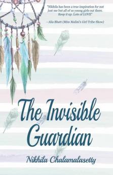 The Invisible Guardian