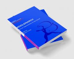 Middlemarch: Critical Approaches to the Novel