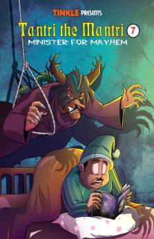 Tantri The Mantri 7: Minster For Mayhem