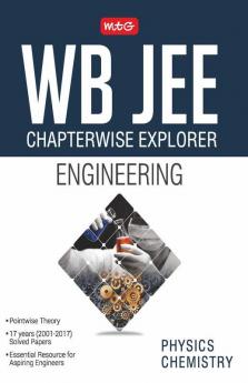 WB JEE Chapterwise Explorer Physics and Chemistry - Engg. & Med.